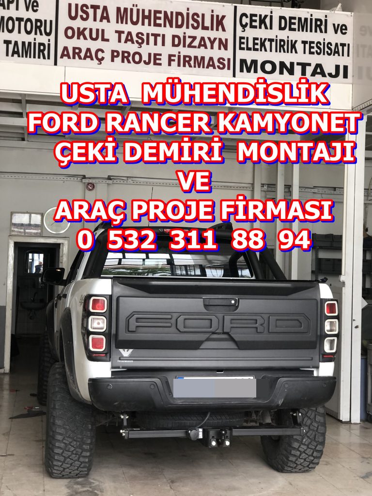 FORD RANCER KAMYONET ÇEKİ DEMİRİ TAKMA MONTAJI ANKARA VE ARA… FORD-RANCER-KAMYONET-CEKI-DEMIRI-TAKMA-MONTAJI-ANKARA-VE-ARAC-PROJE-FİRMASI-ANKARA- USTA-MUHENDISLIK 05323118894