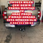 Toyota Hılux Kamyonet Çeki demiri montajı  ve araç proje firması Usta MÜHENDİSLİK ankara 05323118894