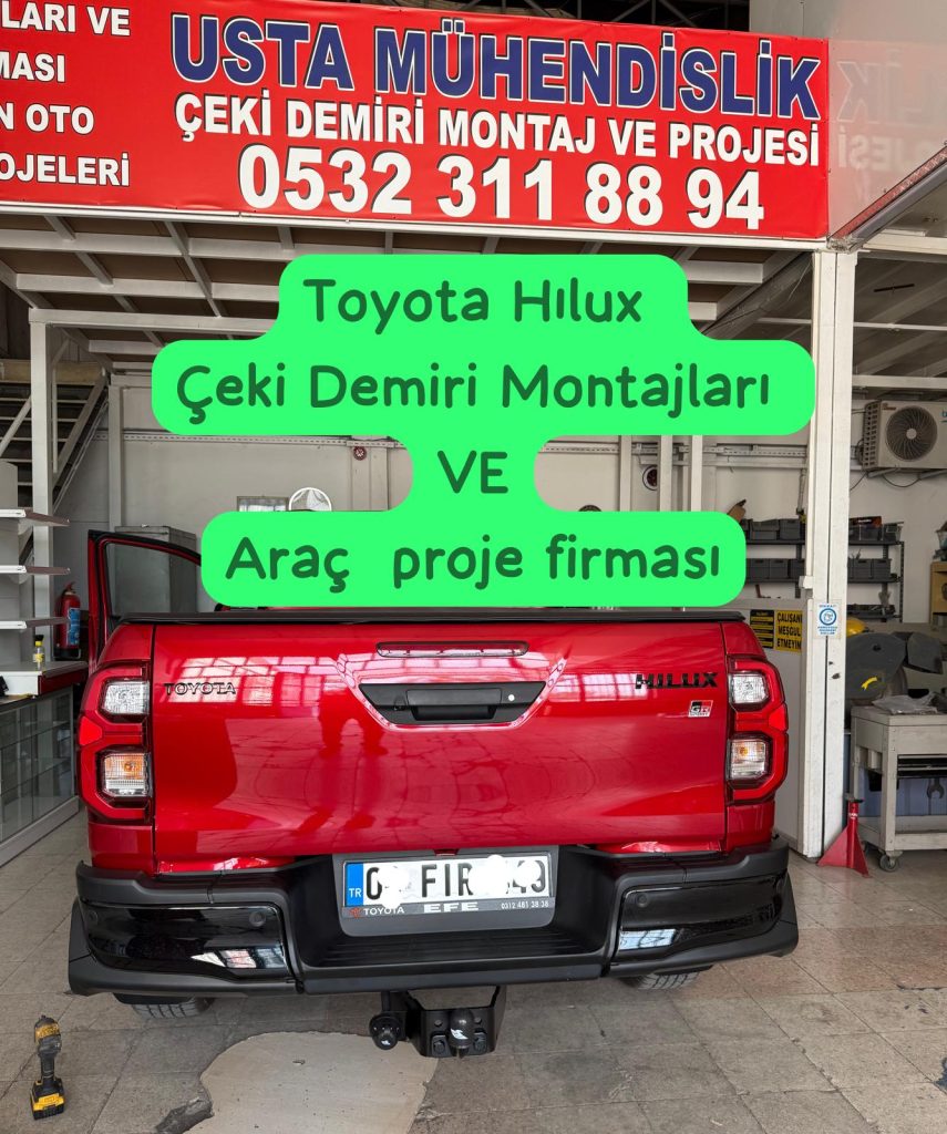 toyota hılux PICK UP KAMYONET çeki demiri takma montajı ve araç proje firması ankara USTA MÜHENDİSLİK 05323118894