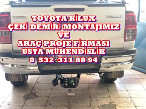 toyota hılux PICK UP KAMYONET çeki demiri takma montajı ve araç proje firması ankara USTA MÜHENDİSLİK 05323118894