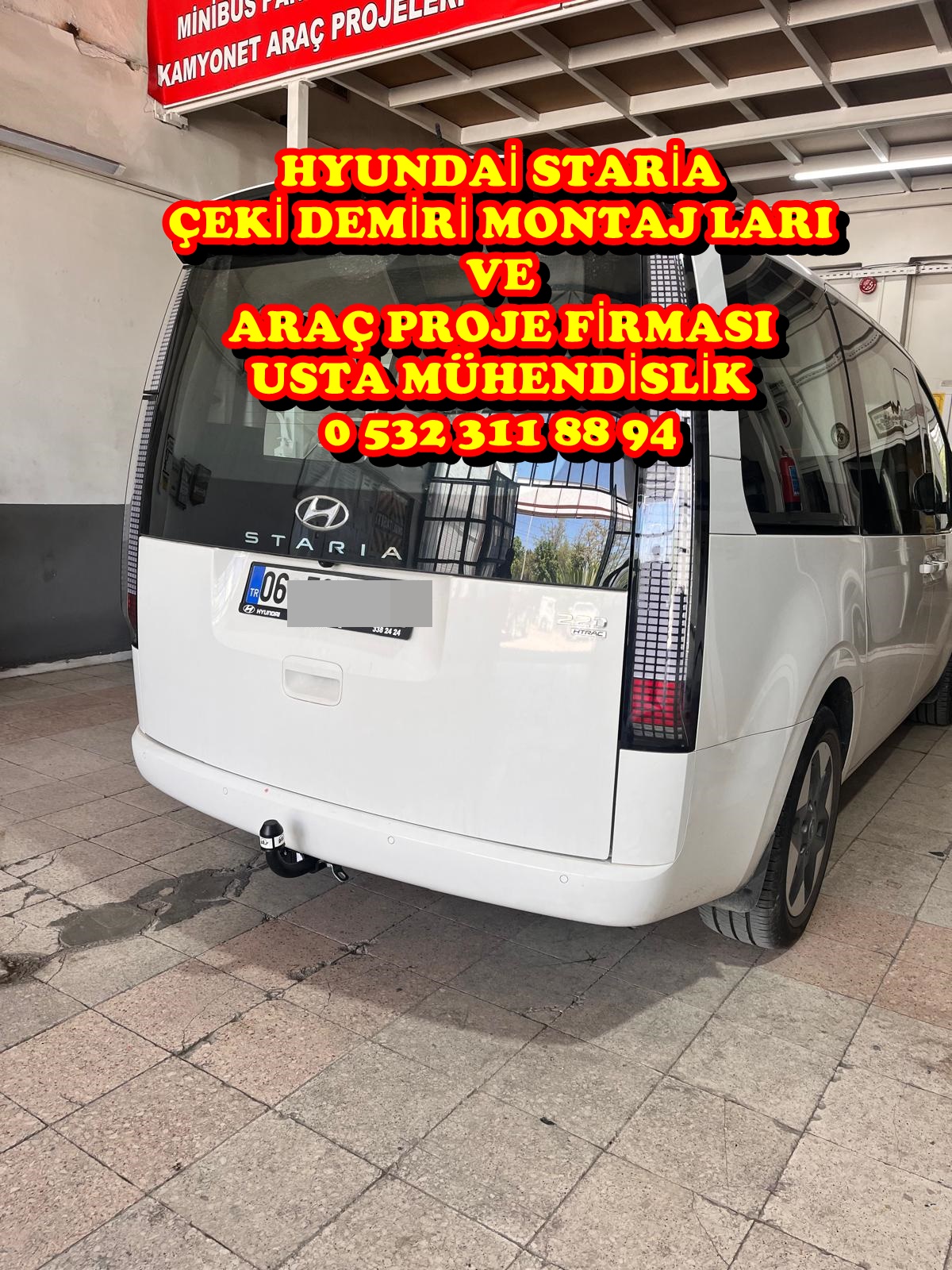 Hyundai straia çeki demri ankara çeki demiri montajı ve araç proje ankara USTA MÜHENDİSLİK 05323118894