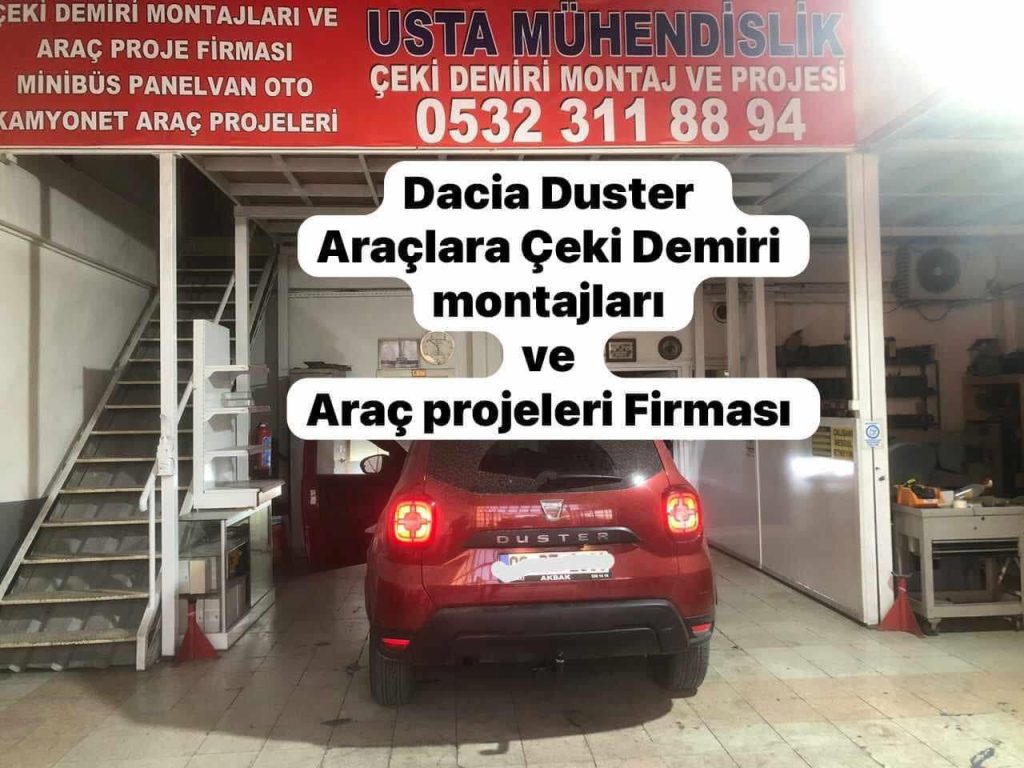 DACIA DUSTER Çeki Demiri Takma montajı ve araç proje firması Ankara