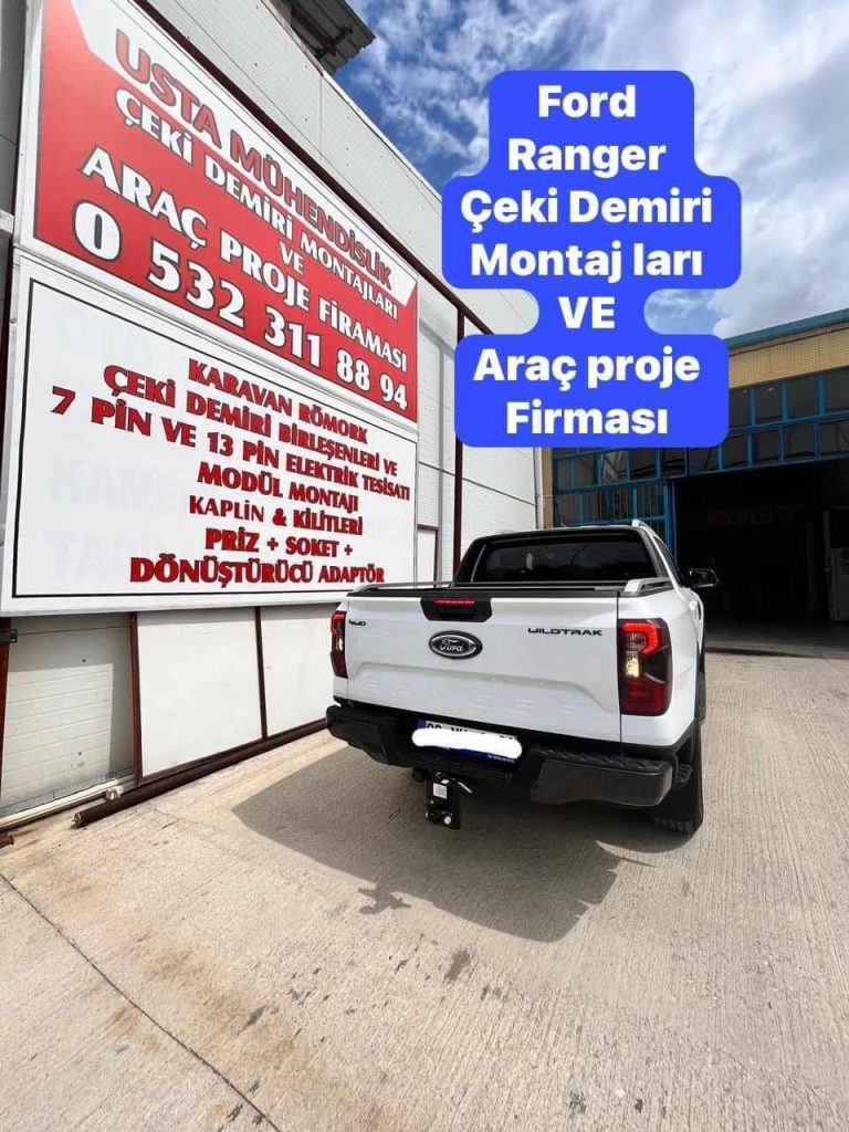 ford ranger kamyonet çeki demiri ankarçeki demiri ankara çeki demiri montajı ve araç projesi ankara usta mühendislik ankara 05323118894
