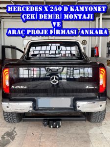 Mercedes X 250 d Çeki Demiri Montajı Ankara | Usta Mühendislik, Ankara 05323118894