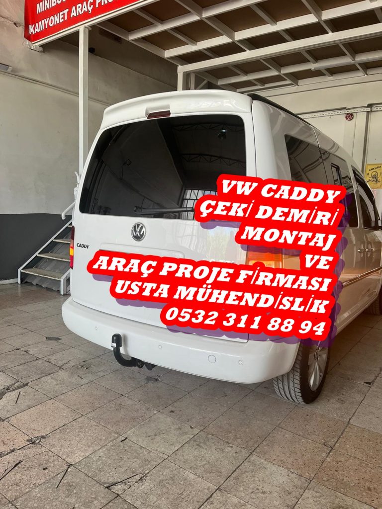 volswagen caddy Çeki demiri takma montajı ve araç proje firması usta mühendislik ankara ostimde 05323118894