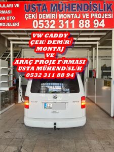 volswagen caddy Çeki demiri takma montajı ve araç proje firması usta mühendislik ankara ostimde 05323118894