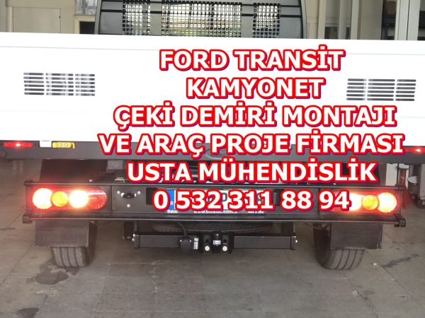 FORD-TRANSIT-Açık Kasa KAMYONETARACLARACEKI-DEMIRI-TAKMA-BAGLAMA-MONTAJI-VE-ARAC-PROJE-FIRMASI-ANKARA- 05323118894
