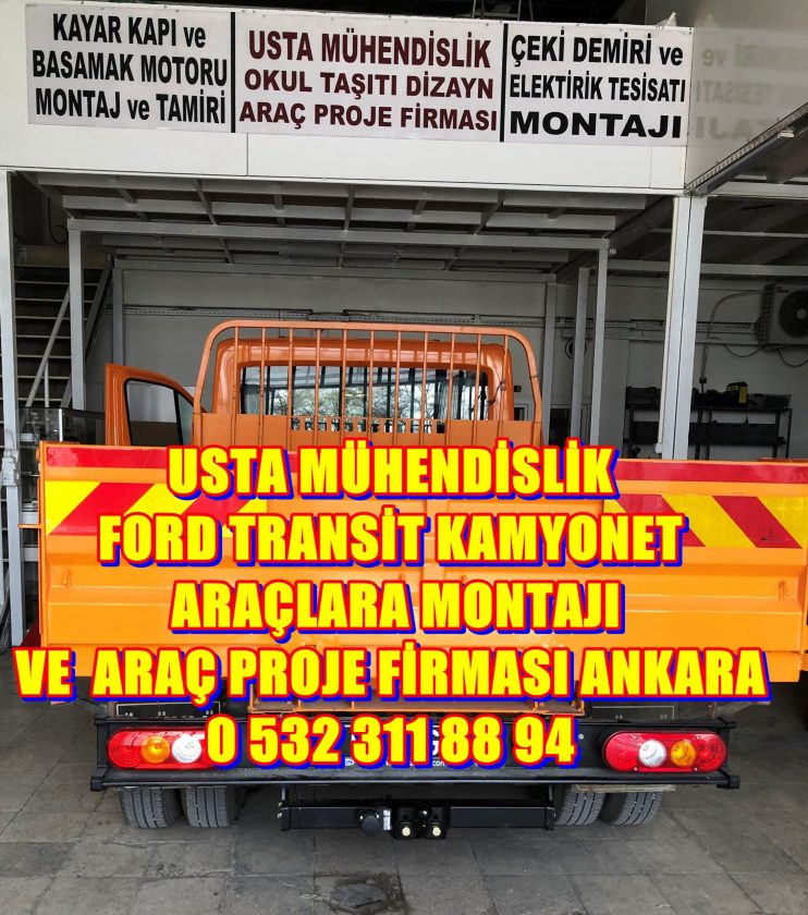 FORD-TRANSIT-Açık Kasa KAMYONETARACLARACEKI-DEMIRI-TAKMA-BAGLAMA-MONTAJI-VE-ARAC-PROJE-FIRMASI-ANKARA- 05323118894