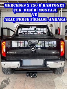 Mercedes X 250 d Çeki Demiri Montajı Ankara | Usta Mühendislik, Ankara 05323118894