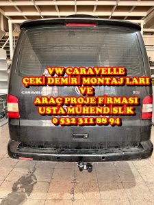 volswagen carevella Çeki demiri takma motajı ve araç proje firması ankara usta mühendislik 05323118894